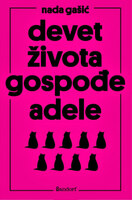 Devet zivota gospode adele 1