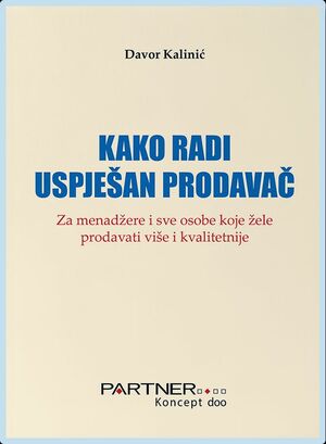 Kako radi uspjesan prodavac