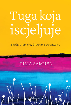 Tuga koja iscjeljuje