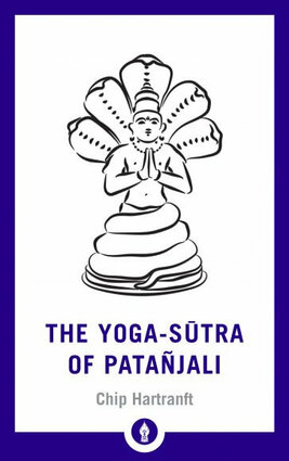 The yoga sutra of patanjali