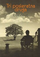 Tri posleratna druga