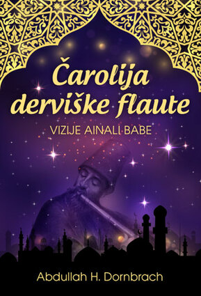 Čarolija derviške flaute