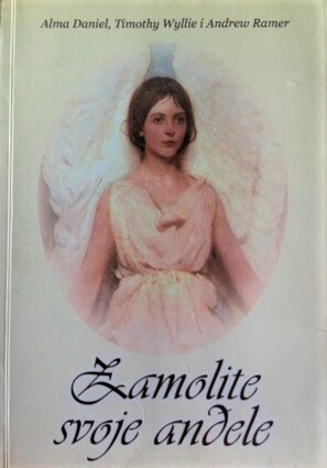 Zamolite svoje anđele