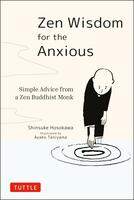 Zen wisdom for the anxious