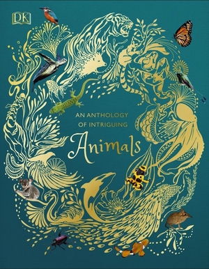 An anthology of intriguing animals