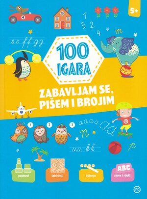 100 igara zabavljam se pišem i brojim