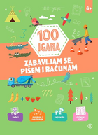 100 igara zabavljam se pišem i računam