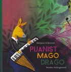 Pijanist mago drago