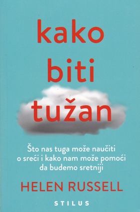 Kako biti tužan