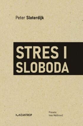 Stres i sloboda