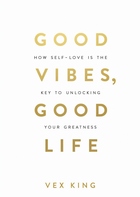 Good vibes good life
