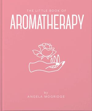 The little book of aromatherapy
