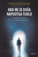 Kad mi je duša napustila tijelo