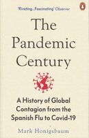 The pandemic century