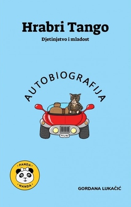 Hrabri tango djetinjstvo i mladost