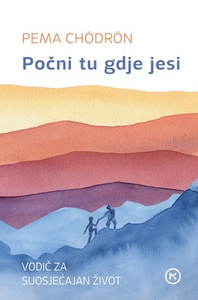 Počni tu gdje jesi