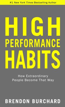 High performance habits
