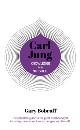 Knowledge in a nutshell carl jung