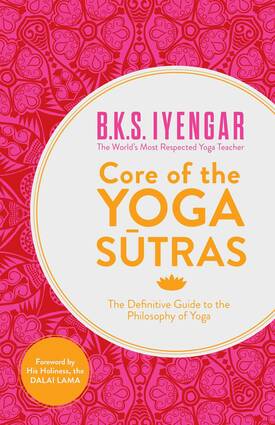 Core of the yoga sutras