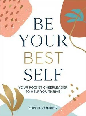 Be your best self