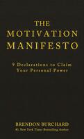 The motivation manifesto