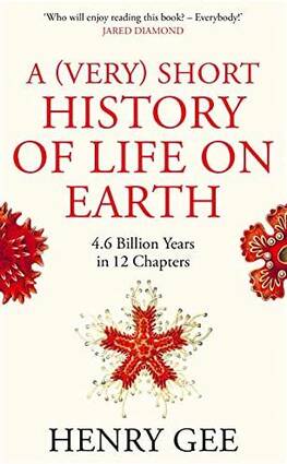 A very short history of life on earth