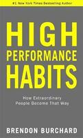 High performance habits
