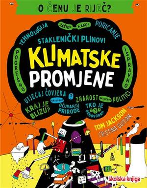 Klimatske promjene o čemu je riječ