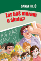 Zar baš moram u školu