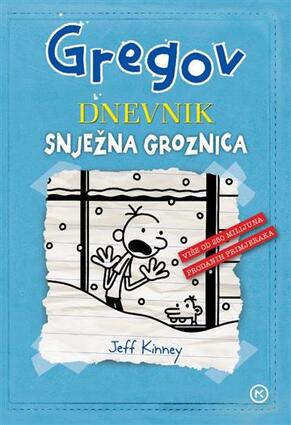 Gregov dnevnik 6 snježna groznica