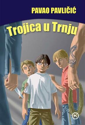 Trojica u trnju