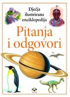 Dječja ilustrirana enciklopedija pitanja i odgovori