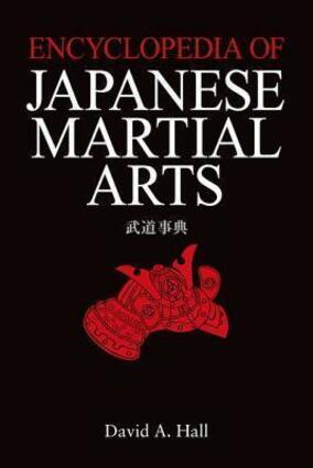 Encyclopedia of japanese martial arts
