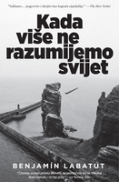 Kada više ne razumijemo svijet