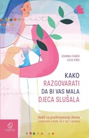 Kako razgovarati da bi vas mala djeca slušala