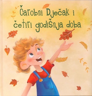 Čarobni dječak i četiri godišnja doba
