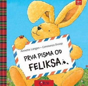 Prva pisma od feliksa