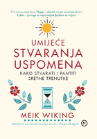 Umijeće stvaranja uspomena