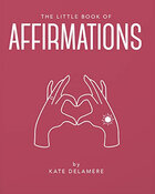 Teh little book of affirmations