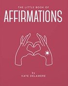 Teh little book of affirmations