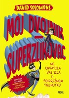 Moj dvojnik superzlikovac