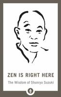 Zen is right here