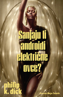 Sanjaju li androidi električne ovce