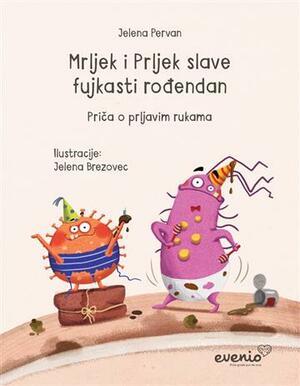 Mrljek i prljek slave fujkasti rodendan