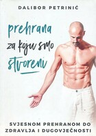 Prehrana za koju smo stvoreni
