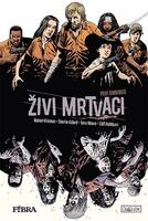 Zivi mrtvaci prvi
