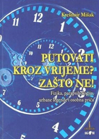 Putovati kroz vrijeme zašto ne