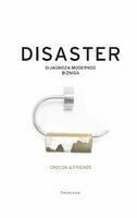 Disaster dijagnoza modernog biznisa