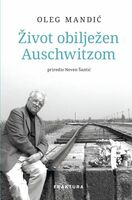 Život obilježen auschwitzom