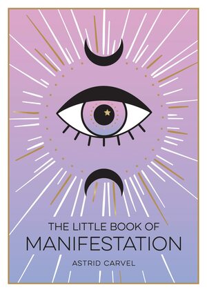 The little book of manifestation